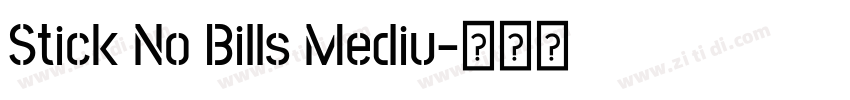 Stick No Bills Mediu字体转换